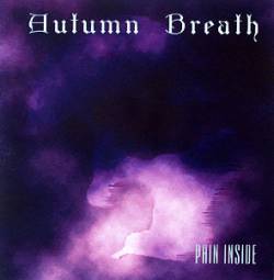 Autumn Breath : Pain Inside